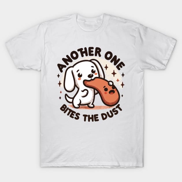 Another One Bites The Dust - Queen Tribute - Freddy Tribute - Mercury - Queen - Funny Sayings - Funny Gift - Funny Slogan - Funny Quotes - Funny Animals - Rock Tribute - Music Rock - Pop T-Shirt by TributeDesigns